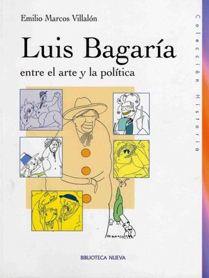 cover image of Luis Bagaría entre el arte y la política